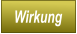 Wirkung